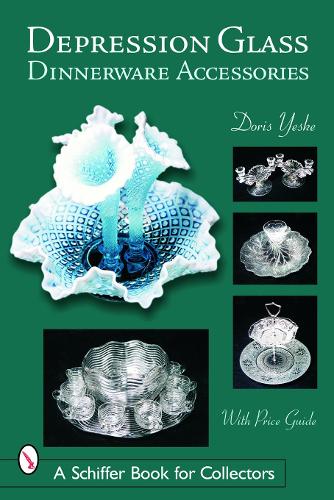 Бумажная книга «Depression Glass Dinnerware Accessories», автор Дорис Йеске - фото №1