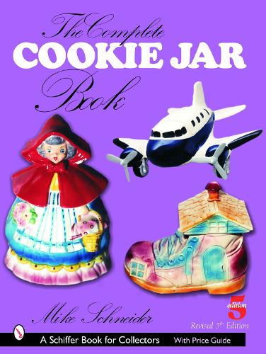 Бумажная книга «The Complete Cookie Jar Book», автор Майк Шнайдер - фото №1