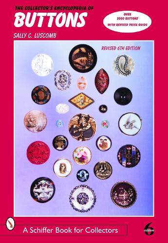 Паперова книга «The Collector's Encyclopedia of Buttons», автор Саллі К. Лускомб - фото №1