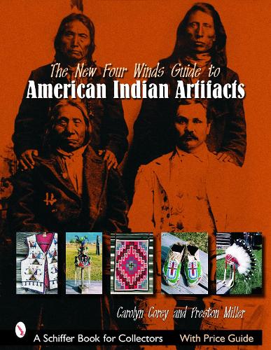 Бумажная книга «The New Four Winds Guide to American Indian Artifacts», автор Престон Э. Миллер - фото №1