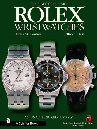 Паперова книга «Rolex Wristwatches: An Unauthorized History», автор Джеймс М. Даулінг - фото №1