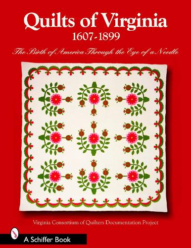 Паперова книга «Quilts of Virginia 1607-1899: The Birth of America Through the Eye of a Needle», автор Virginia Consortium of Quilters' Documentation Project - фото №1