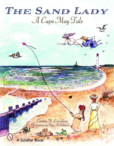 Паперова книга «The Sand Lady: A Cape May Tale», автор Коріна М. Літценберг - фото №1