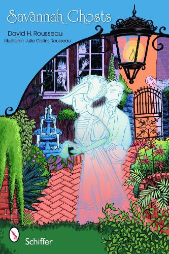 Паперова книга «Savannah Ghosts: Haunts of the Hostess City», автор Девід Гарланд Руссо - фото №1