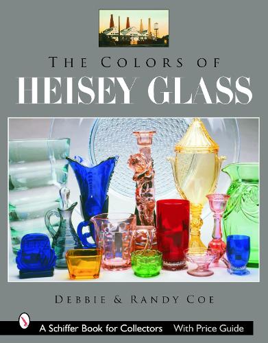 Паперова книга «The Colors of Heisey Glass», автор Деббі Коу - фото №1