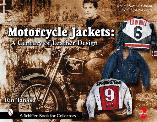 Паперова книга «Motorcycle Jackets: A Century of Leather Design», автор Рін Танака - фото №1