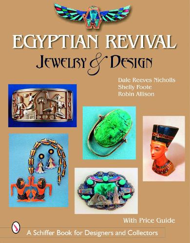 Паперова книга «Egyptian Revival Jewelry & Design», автор Дейл Рівз Ніколс - фото №1