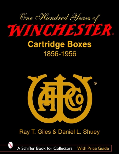 Бумажная книга «100 Years of Winchester Cartridge Boxes, 1856-1956», автор Рэй Т. Джайлс - фото №1