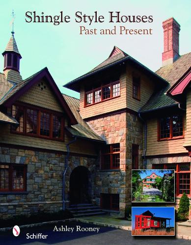 Паперова книга «Shingle Style Homes: Past & Present», автор Ешлі Руні - фото №1