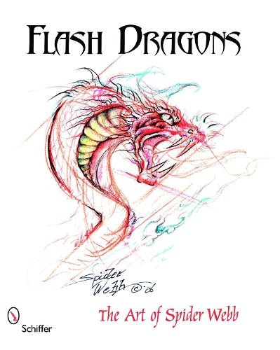 Паперова книга «Flash Dragons: The Art of Spider Webb», автор Спайдер Вебб - фото №1