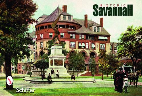 Бумажная книга «Historic Savannah Postcards», автор Schiffer Publishing, Ltd. - фото №1