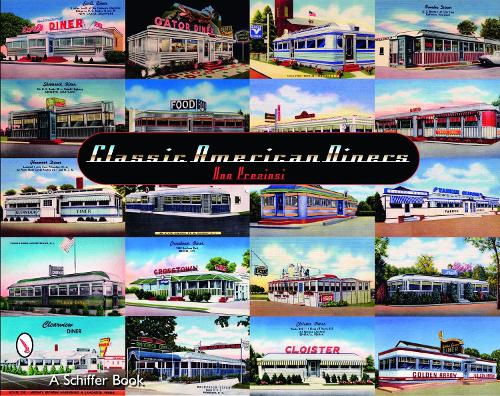 Паперова книга «Classic American Diners: Collectible Postcards and Matchcovers», автор Дон Преціозі - фото №1
