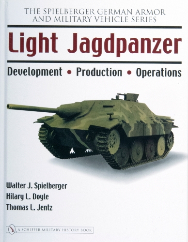 Паперова книга «Light Jagdpanzer: Development - Production - Operations», автор Волтер Дж. Спілбергер - фото №1