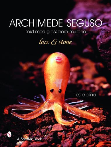Бумажная книга «Archimede Seguso: Mid-mod Glass from Murano: Lace & Stone», автор Лесли Пинья - фото №1