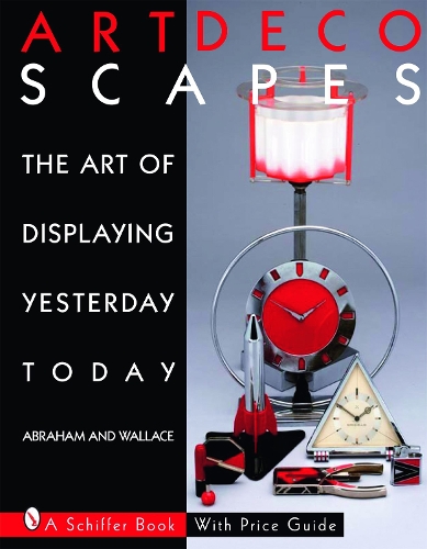Паперова книга «Art Decoscapes: Thr Art of Displaying Yesterday Today», автор Грем Абрахам - фото №1