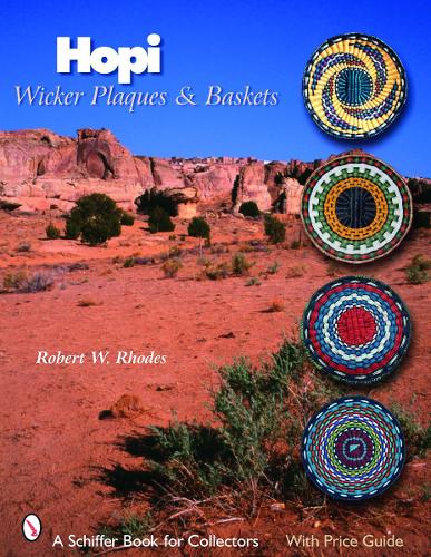 Бумажная книга «Hopi Wicker Plaques & Baskets», автор Роберт В. Роудс - фото №1