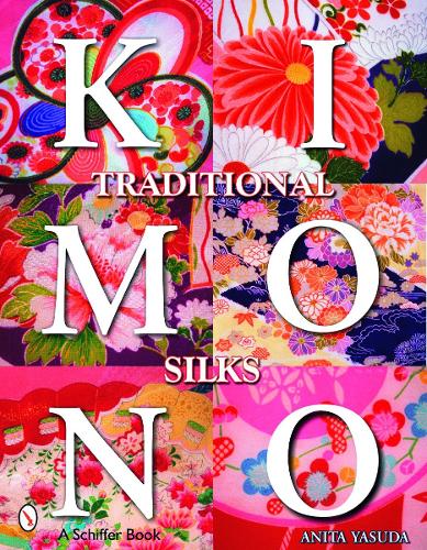 Паперова книга «Traditional Kimono Silks», автор Аніта Ясуда - фото №1