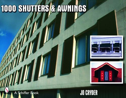 Бумажная книга «1000 Shutters & Awnings», автор Джо Крайдер - фото №1