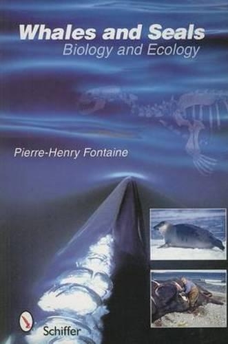 Бумажная книга «Whales and Seals: Biology and Ecology», автор Пьер-Генри Фонтен - фото №1