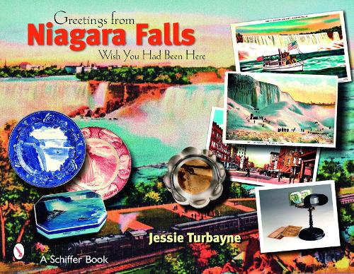 Паперова книга «Greetings from Niagara Falls: Wish You Had Been Here», автор Джессі Турбейн - фото №1