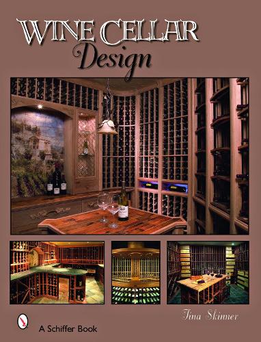 Паперова книга «Wine Cellar Design», автор Тіна Скіннер - фото №1