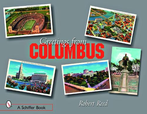 Бумажная книга «Greetings from Columbus, Ohio», автор Роберт Рид - фото №1