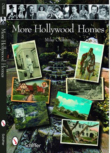 Бумажная книга «More Hollywood Homes», автор Майк Олдхэм - фото №1