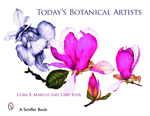 Паперова книга «Today's Botanical Artists», авторів Кора Маркус, Ліббі Кайєр - фото №1