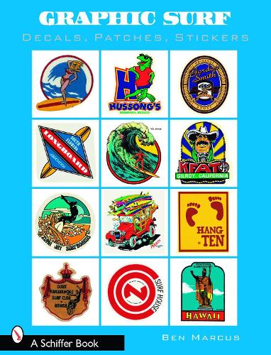 Паперова книга «Graphic Surf: Decals, Patches, Stickers», автор Бен Маркус - фото №1