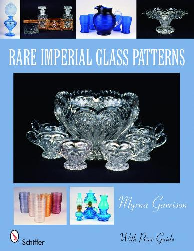 Паперова книга «Rare Imperial Glass Patterns», автор Мирна Гаррісон - фото №1