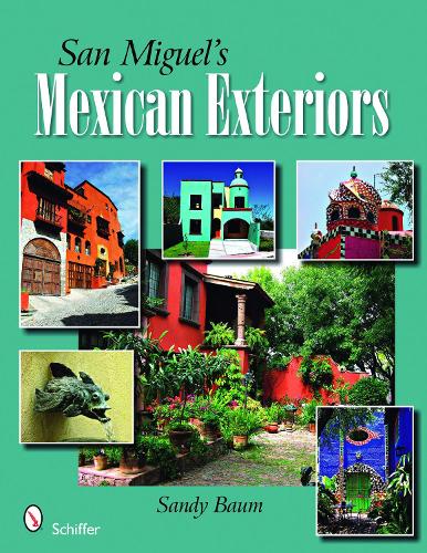 Паперова книга «San Miguel's Mexican Exteriors», автор Сенді Трі - фото №1