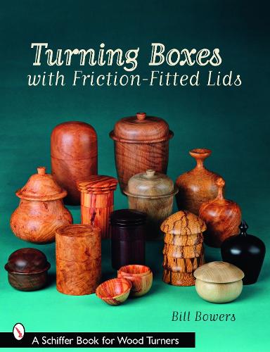 Бумажная книга «Turning Boxes with Friction-Fitted Lids», автор Билл Бауэрс - фото №1