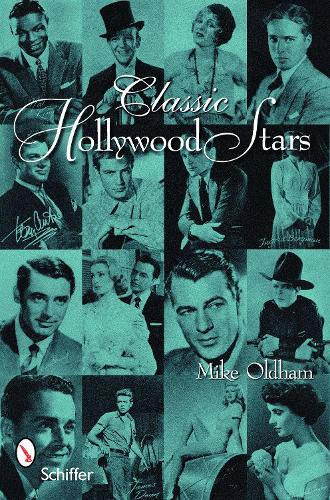Бумажная книга «Classic Hollywood Stars: Portraits & Quotes», автор Майк Олдхэм - фото №1