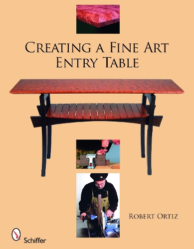Паперова книга «Creating a Fine Art Entry Table», автор Роберт Ортіс - фото №1