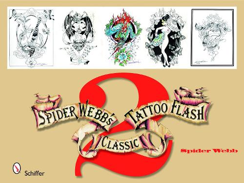 Паперова книга «Spider Webb's Classic Tattoo Flash 2», автор Спайдер Вебб - фото №1