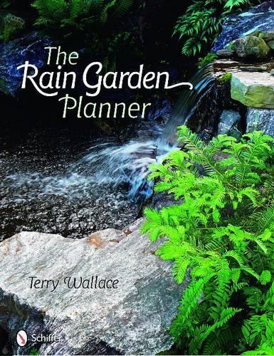 Паперова книга «The Rain Garden Planner», автор Террі Воллес - фото №1
