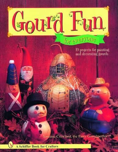 Бумажная книга «Gourd Fun for Everyone», автор Сэмми Кроуфорд - фото №1