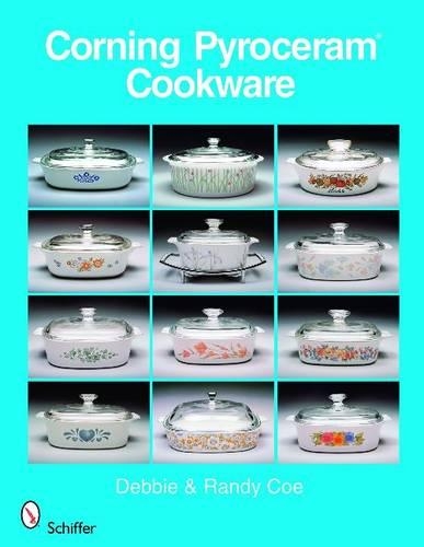 Паперова книга «Corning Pyroceram*R Cookware», автор Ренді Коу - фото №1