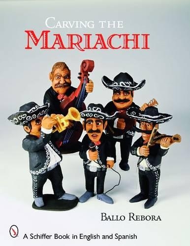 Бумажная книга «Carving the Mariachi», автор Балло Ребора - фото №1