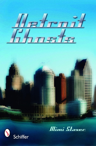 Паперова книга «Detroit Ghosts», автор Мімі Стейвер - фото №1