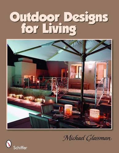 Паперова книга «Outdoor Designs for Living», автор Майкл Глассман - фото №1
