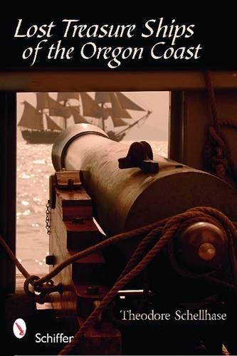 Бумажная книга «Lost Treasure Ships of the Oregon Coast», автор Теодор Шеллхауз - фото №1