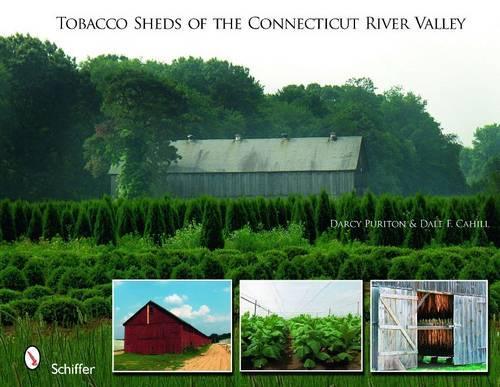 Паперова книга «Tobacco Sheds of the Connecticut River Valley», автор Дарсі Пурінтон - фото №1