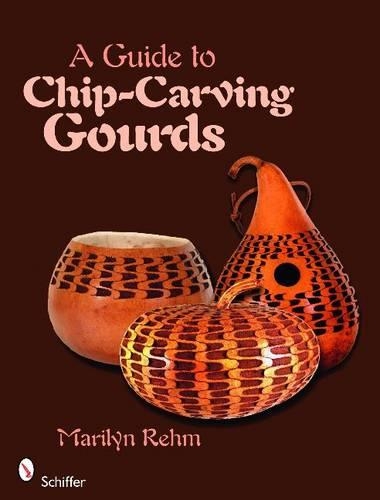 Бумажная книга «A Guide to Chip-Carving Gourds», автор Мэрилин Рем - фото №1