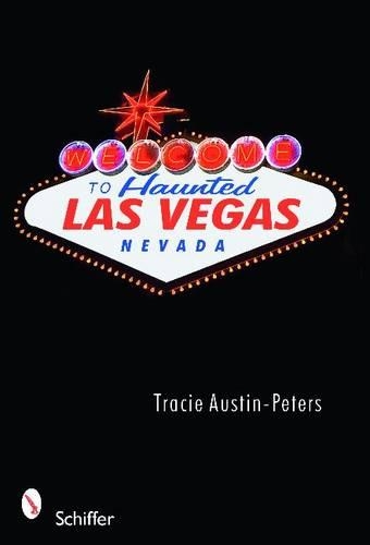 Бумажная книга «Welcome to Haunted Las Vegas, Nevada», автор Трейси Остин-Питерс - фото №1
