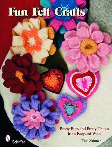 Паперова книга «Fun Felt Crafts: Penny Rugs & Pretty Things from Recycled Wool», автор Тіна Скіннер - фото №1