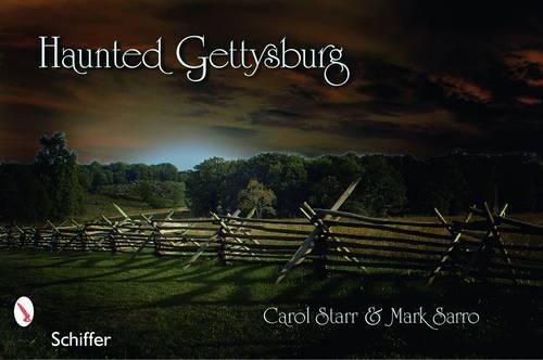 Бумажная книга «Haunted Gettysburg», автор Кэрол Старр - фото №1