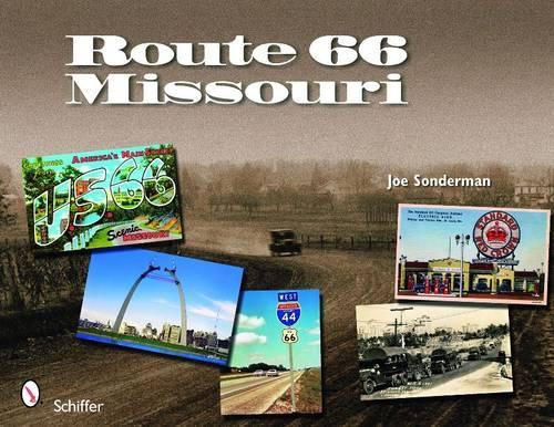 Паперова книга «Route 66: Missouri», автор Джо Сондерман - фото №1