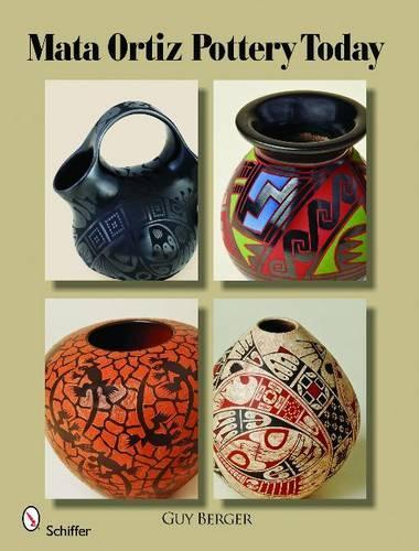Бумажная книга «Mata Ortiz Pottery Today», автор Гай Бергер - фото №1