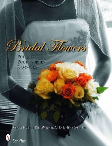 Бумажная книга «Bridal Flowers: Bouquets - Boutonnières - Corsages», автор Джинни Парфитт - фото №1
